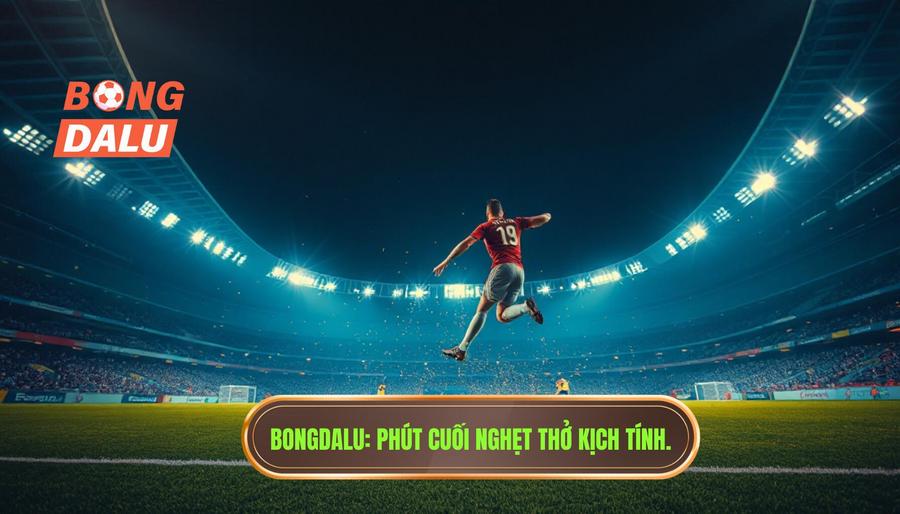 Phút Cuối Nghẹt Thở: Khi Bóng Đá Trở Thành Bản Anh Hùng Ca Của Cảm Xúc